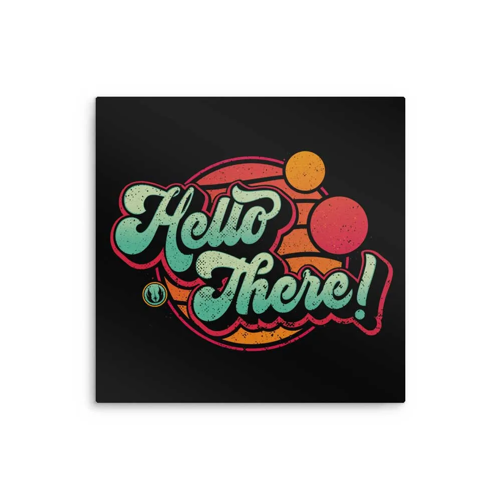 A Bold Greeting - Metal Print